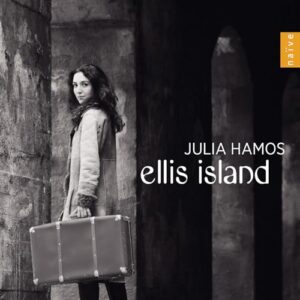 Ellis Island - Julia Hamos (CDs)
