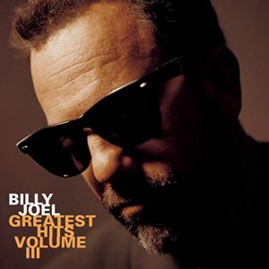 Greatest Hits Vol. III - Billy Joel (CDs)