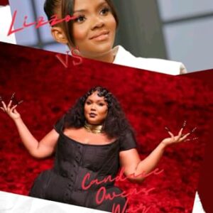 Lizzo vs Candace Owens War: Unraveling the Discord between Note vs Narrative, Art vs Advocacy, Over-weight vs Body positivity - Hoover A, Barr Delia (CDs)