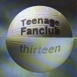 Thirteen - Teenage Fanclub (CDs)