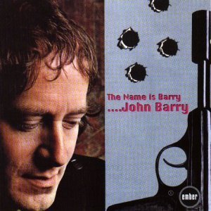Name Is Barry John Barry [Soundtrack] [Audio CD] Barry John (CDs)