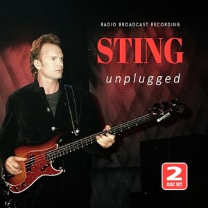 Unplugged / Radio Broadcast - Sting (CDs)