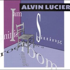 I Am Sitting in a Room - Lucifer, Alvin (CDs)
