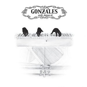 Solo Piano 3 (Bonus Track) - GONZALES (CDs)