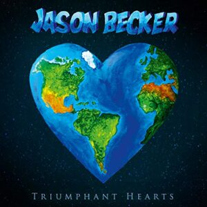 Triumphant Hearts - Becker, Jason (CDs)