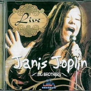 CD Janis Joplin Live Big Brothers (CDs)