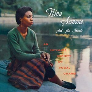Simone, N: Nina Simone And Her Friends (CDs)