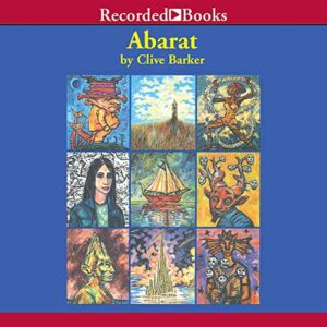 Abarat (The Abarat Series) - Clive Barker (CDs)