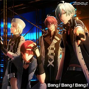 App game "Idolish Seven" "Bang! Bang! Bang! Bang! " - ZOOL (CDs)