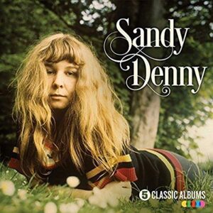 5 Classic Albums - Sandy Denny (CDs)
