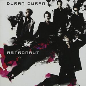 Astronaut - Duran Duran (CDs)