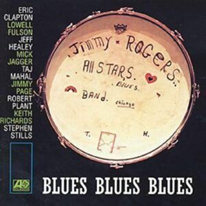 Blues Blues Blues - ROGERS,JIMMY ALL STARS (CD)