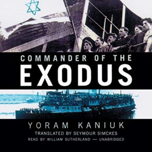 Commander of the Exodus - Kaniuk, Yoram (CDs)