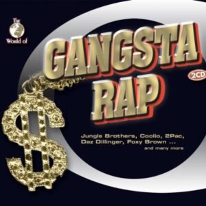World of Gangsta Rap - Various Artists (CDs)