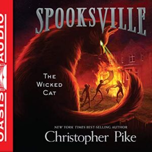 The Wicked Cat (Library Edition): Volume 10 - Pike, Christopher (CDs)