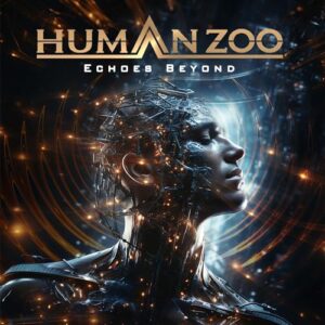Echoes Beyond - Human Zoo (CDs)