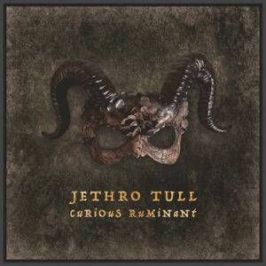 Curious Ruminant - Jethro Tull (CDs)