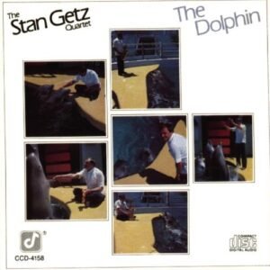 The Dolphin - Getz, Stan (CDs)