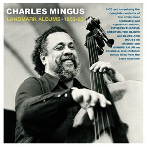LANDMARK ALBUMS 1956-60 [3 Discs] - Charles Mingus (CDs)