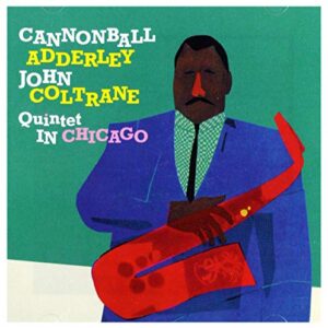 Adderley, Cannonball : In Chicago/Cannonball Takes Charge - ADDERLEY,CANNONBALL (CDs)