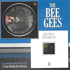 Two Years On / Life In A Tin Can - BEE GEES (CDs)