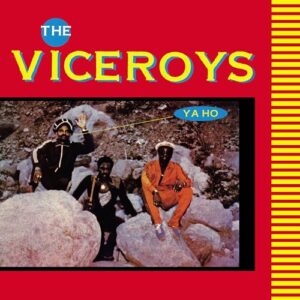 Ya Ho - Viceroys (CDs)