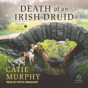 Death of an Irish Druid - Murphy, Catie (CDs)