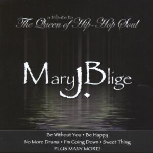Tribute to Mary J Blige - Various Artists (CDs)