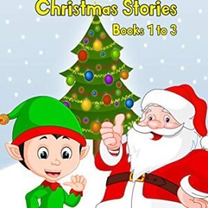 A Naughty Elf Christmas Stories - Books 1 to 3: Christmas Bedtime Stories (English Edition) - Fern, Mary (CDs)