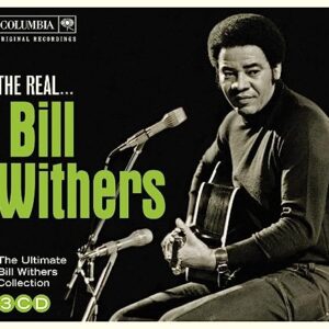 The Real... Bill Withers [3CD] - Bill Withers (CDs)