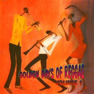 Golden Days of Reggae 1 - Various (CDs)