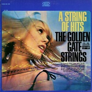 A String of Hits - The Golden Gate Strings (CDs)