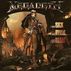 Megadeth - The Sick, The Dying… And The Dead! - Megadeth (Discos de Vinil)