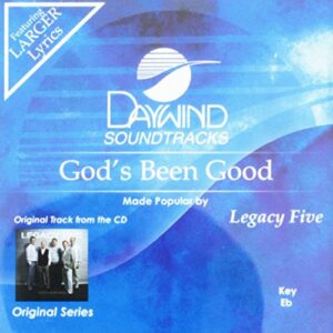 God's Been Good [Accompaniment/Performance Track] - Legacy Five (CDs)