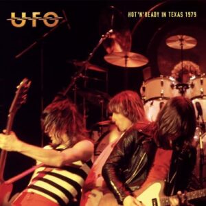 HOT N' READY IN TEXAS 1979 - UFO (CDs)