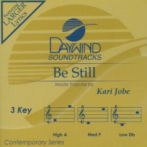 Be Still - Jobe, Kari (CDs)