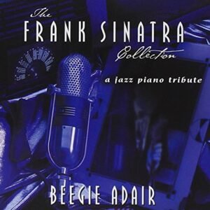 The Frank Sinatra Collection - Beegie Adair (CDs)