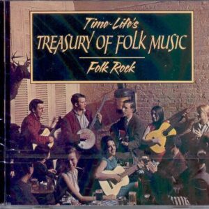 Time-Life's Treasury of Folk Music - Folk Rock [Audio CD] The Byrds; The Turtles; The Lovin Spoonful; Richie Havens; Buffy Sainte-Marie; Tim Hardin; Jose Feliciano; The Mamas and the Papas; The Band and Bobbie Gentry (CDs)