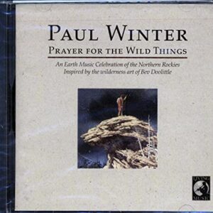 Prayer for the Wild Things [Audio CD] Winter, Paul (CDs)