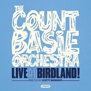Live At Birdland - The Count Basie Orchestra (CDs)