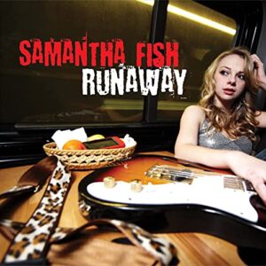 Runaway - Samantha Fish (CDs)