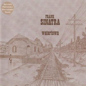 Watertown - Frank Sinatra (CDs)