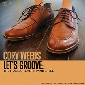 Let's Groove: The Music Of Earth Wind & Fire - Weeds, Cory (CDs)
