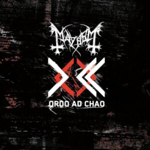 Ordo Ad Chao - MAYHEM (CDs)