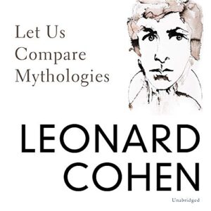 Let Us Compare Mythologies - Cohen, Leonard (CDs)