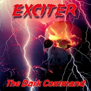 Dark Command - EXCITER (CDs)