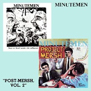Post Mersh 2 - MINUTEMEN (CDs)