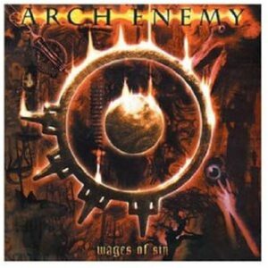 Wages Of Sin - Arch Enemy (CDs)