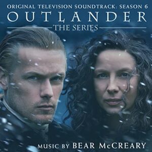 Outlander: Season 6 (Original Television Soundtrack) - Bear McCreary (CDs)