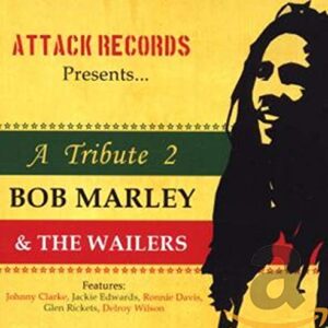 A Tribute 2 Bob Marley & The Wailers (CDs)